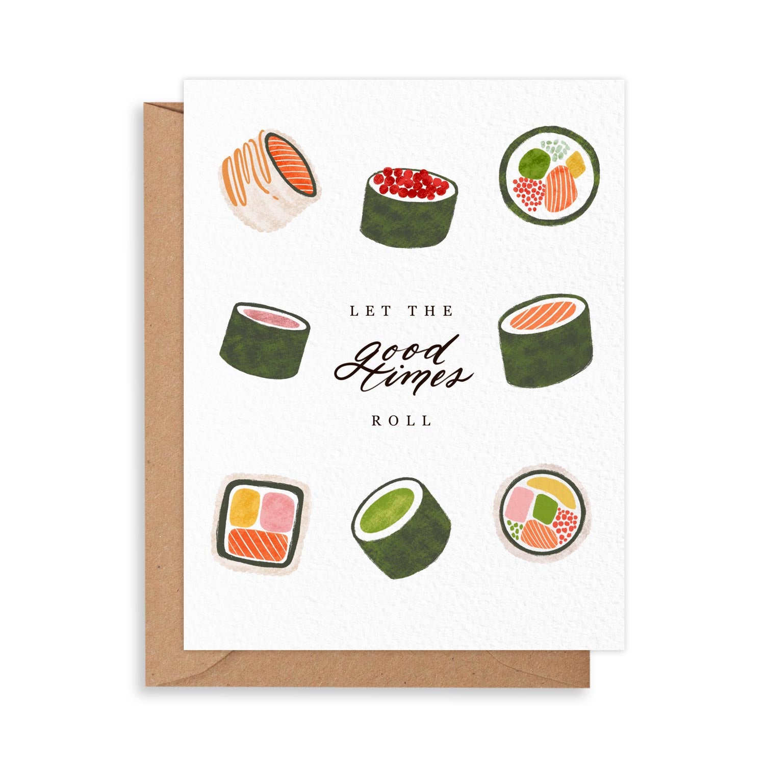 Let the Good Times Roll Sushi Birthday Card